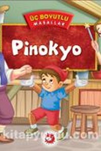 Pinokyo / Üç Boyutlu Masallar
